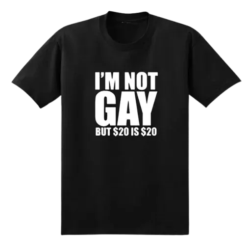 ACBUY Spreadsheet „im not gay but $20 is $20” T-shirt (5+ Styles)